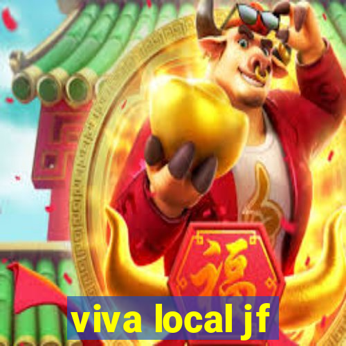 viva local jf